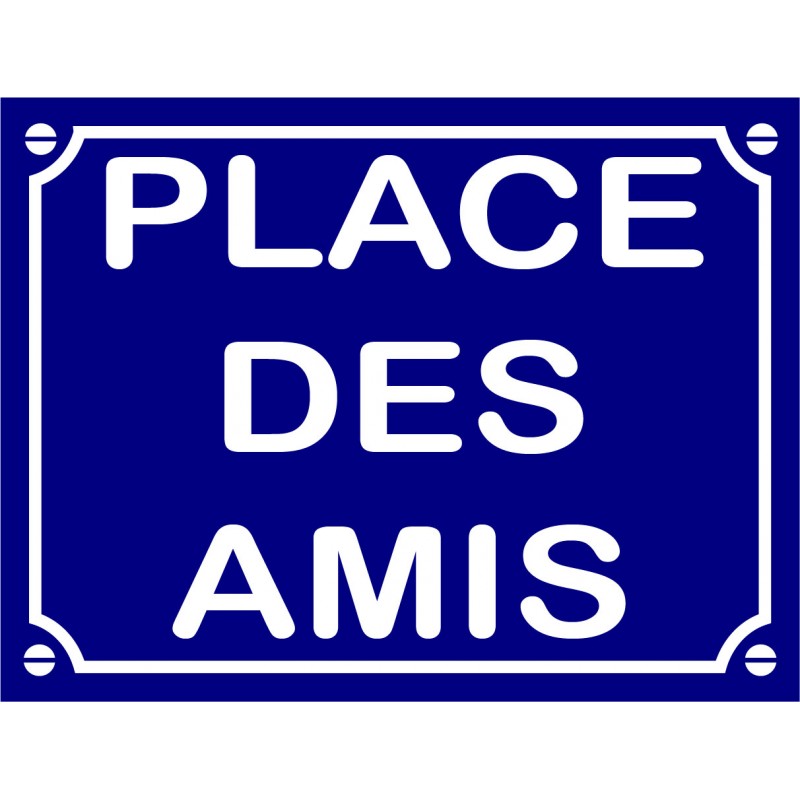 Plaque de rue décorative en aluminium humour Place des amis