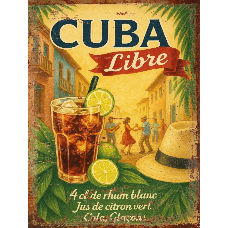 Plaque déco Cuba libre en aluminium humour rigolo fun rétro vintage
