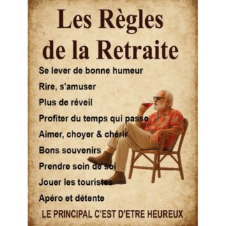 Plaque déco Les règles de la retraite en aluminium humour rigolo fun rétro vintage