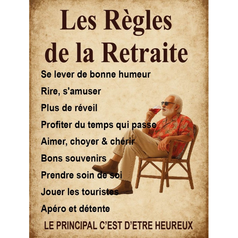 Plaque déco Les règles de la retraite en aluminium humour rigolo fun rétro vintage