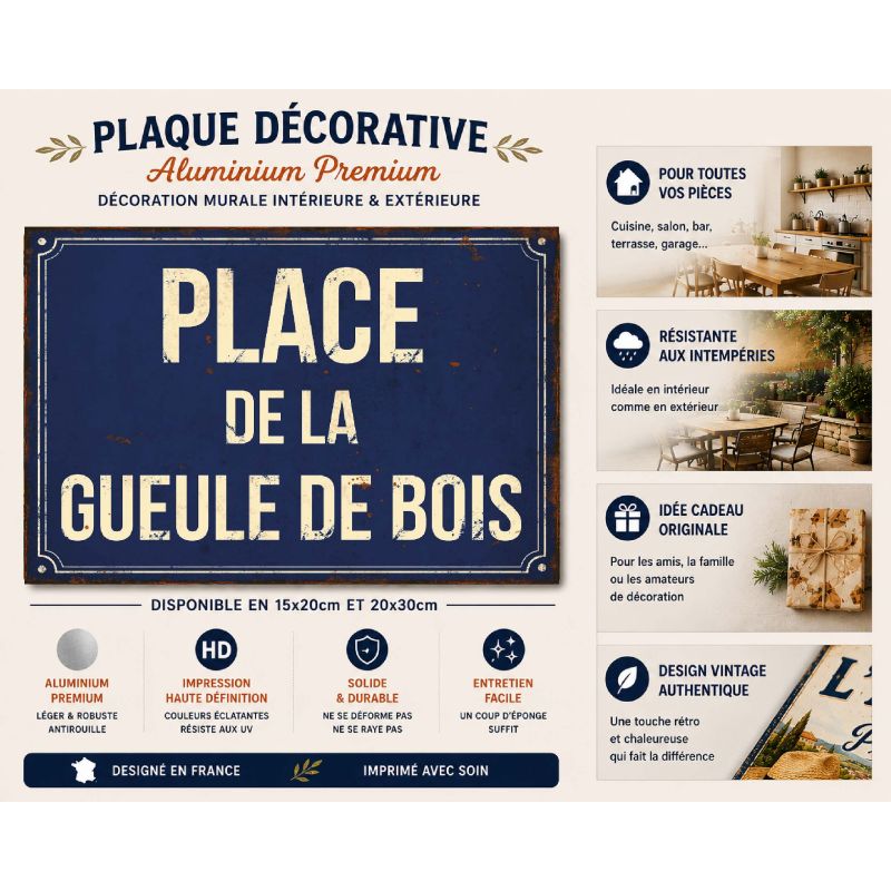 Plaque déco Place de la gueule de bois en aluminium humour rigolo fun – Image 2
