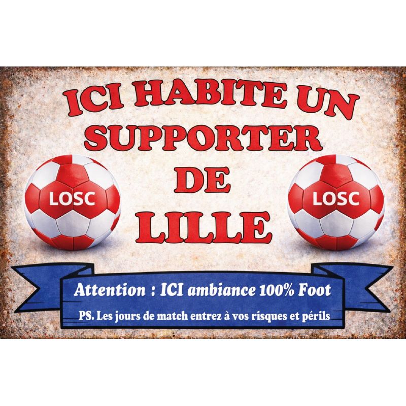 Plaque déco supporter Lille – Ici habite un supporter de Lille