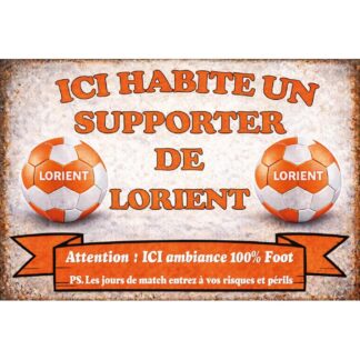 Plaque déco supporter Lorient – Ici habite un supporter de Lorient