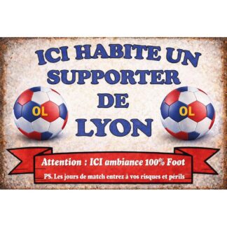 Plaque déco supporter Lyon – Ici habite un supporter de Lyon