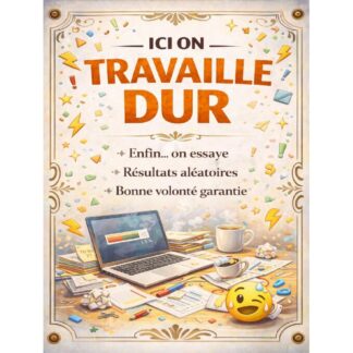 Plaque Décorative Humoristique “Ici on travaille dur” – Plaque Vintage – Décoration Murale Bureau