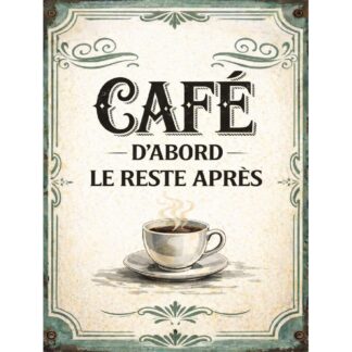 Plaque humour café rétro – déco murale cuisine vintage