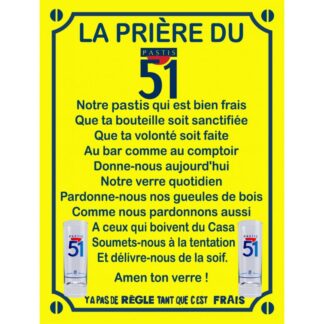 Plaque La prière du 51 en aluminium humour rigolo fun