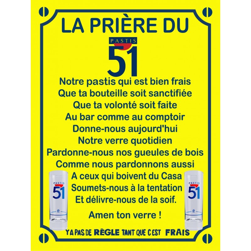 Plaque La prière du 51 en aluminium humour rigolo fun