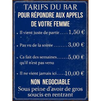 Plaque Les tarifs du bar en cours en aluminium humour rigolo fun