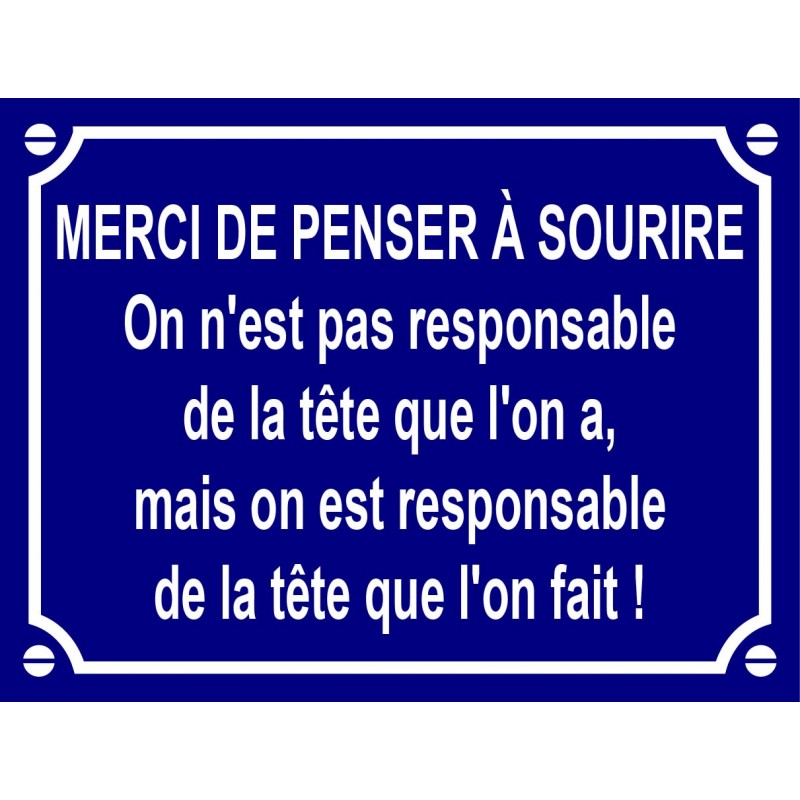 Plaque Merci de penser à sourire en aluminium humour rigolo fun