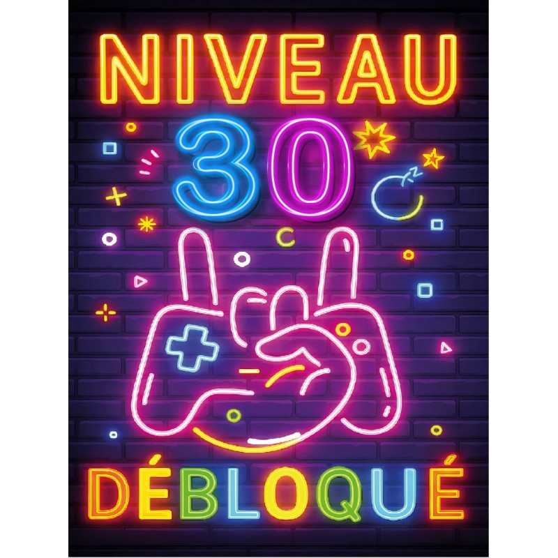Plaque Métal Anniversaire Enfant Garçon Fille 30 Ans – “Niveau 30 Débloqué” – Déco Gamer Effet Néon Rétro –