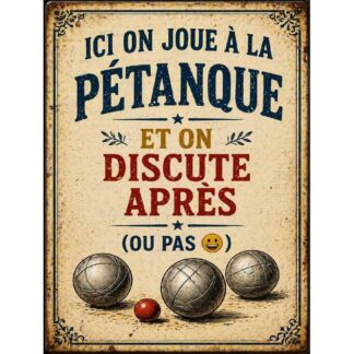 Plaque Métal Pétanque – Déco Jardin Apéro Amis – Style Vintage Humoristique
