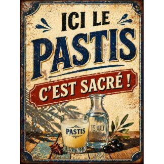 Plaque Métal Vintage Pastis "Ici le Pastis c’est sacré" – Décoration Murale Rétro Bar Apéro – Idée Cadeau –