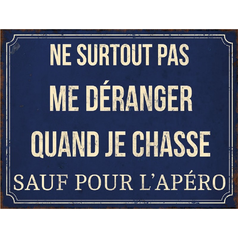 Plaque Ne pas déranger sauf pour l'apéro en aluminium humour rigolo fun