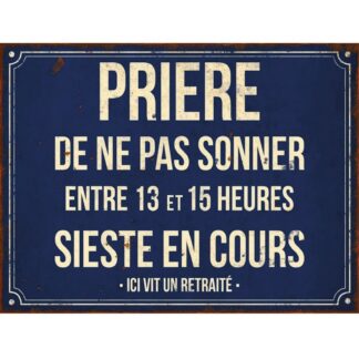 Plaque Retraité sieste en cours en aluminium humour rigolo fun