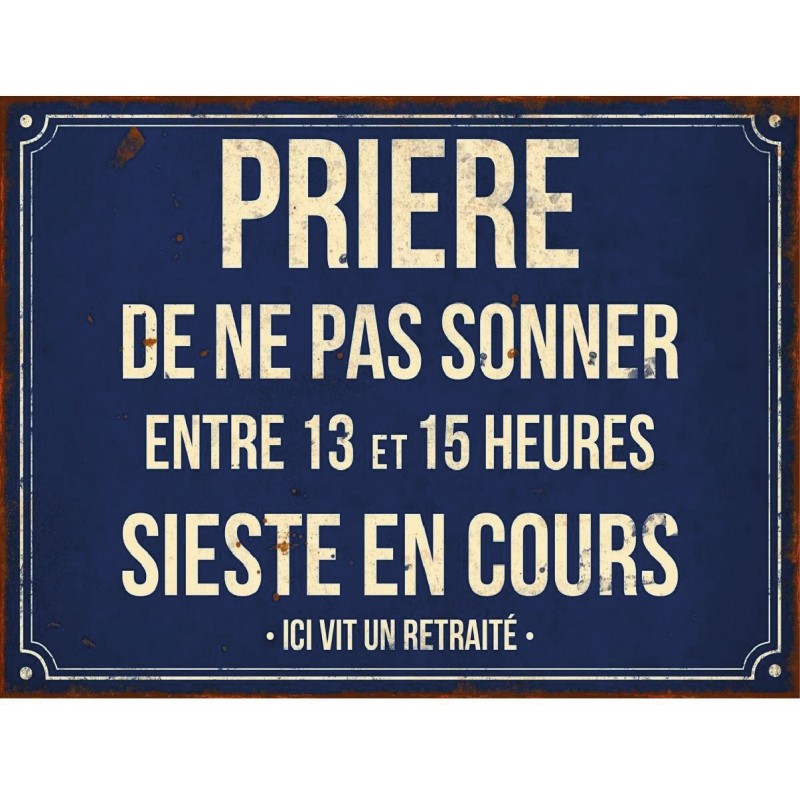 Plaque Retraité sieste en cours en aluminium humour rigolo fun